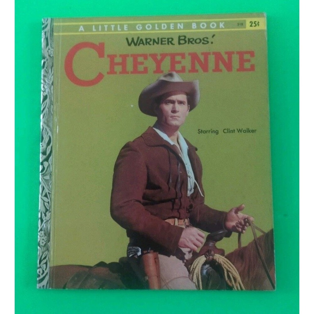 1958 Cheyenne Warner Bros Starring Clint Walker A Little Golden Book Western